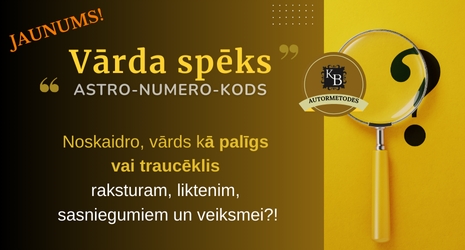 TAVA VĀRDA/UZVĀRDA SPĒKS